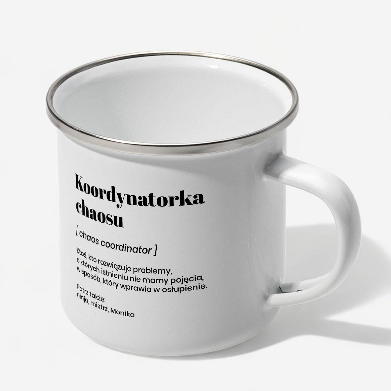 Emaliowany kubek Koordynatorka Chaosu prezent dla koleżanki z pracy