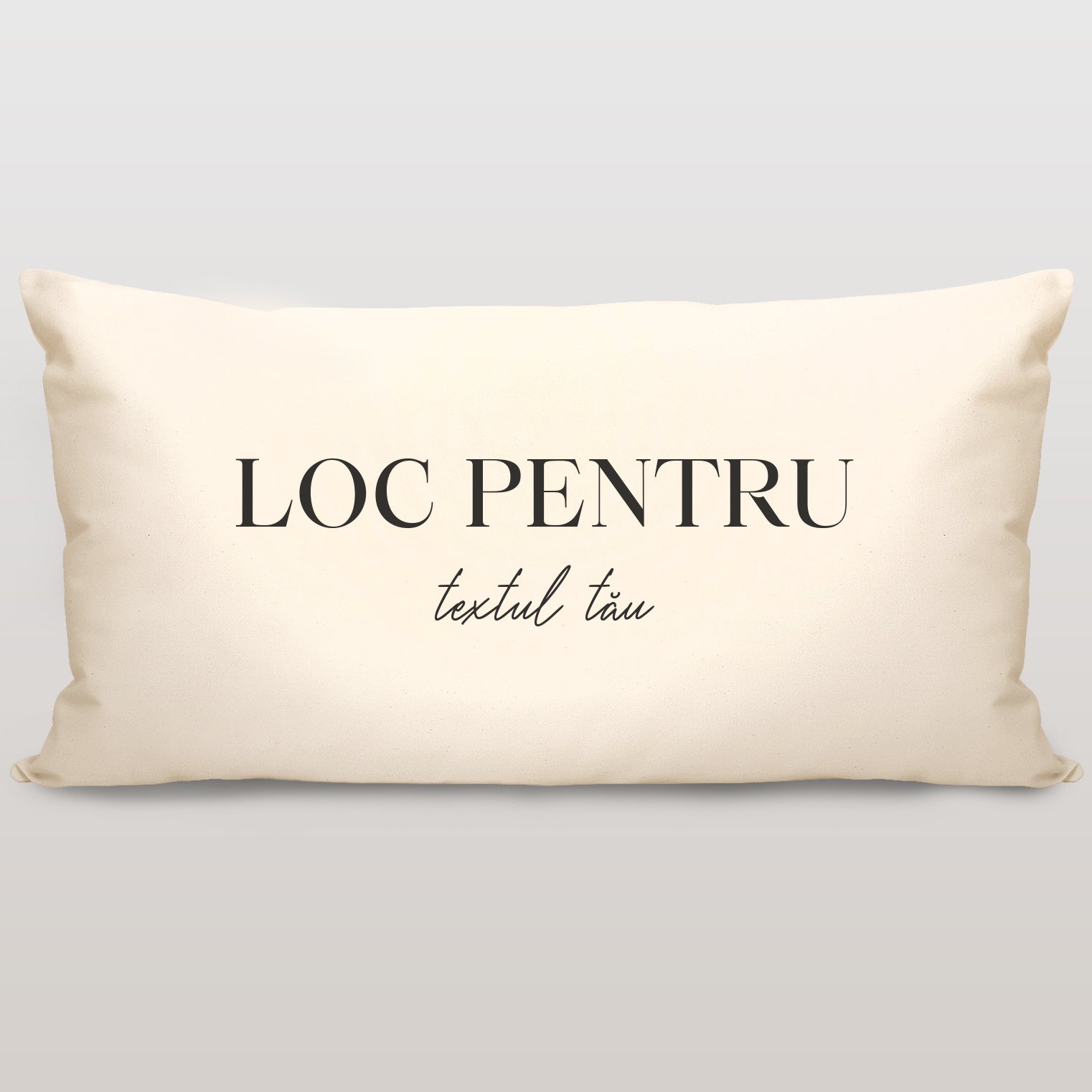 Pernă cu spațiu pentru textul tău