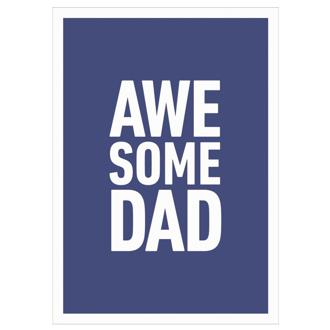 Kartka dla taty - Awesome Dad kartka na dzień taty upominek na dzień taty upominek dla taty