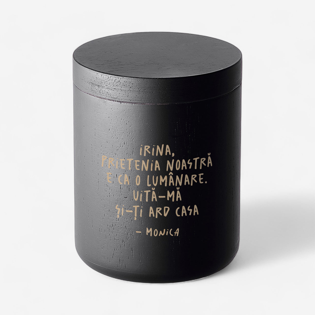 Lumânare gravată pentru prietenă - Îți dau foc la casă