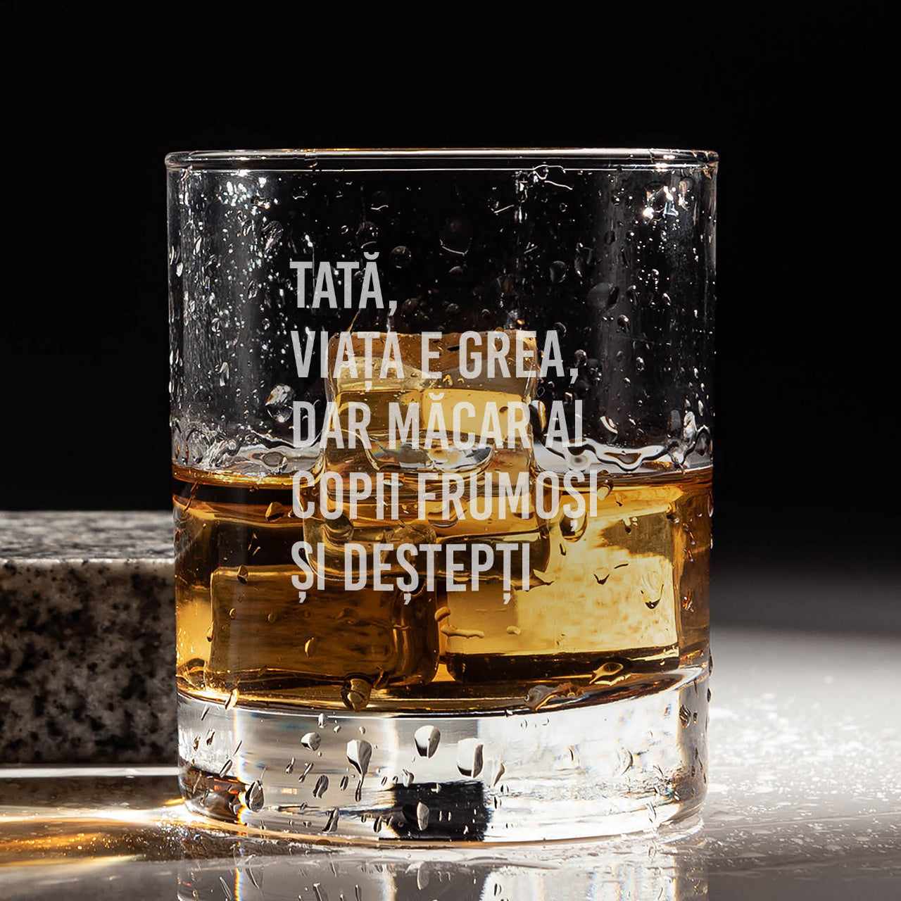 Pahar de whisky pentru tata – Viața e grea – cadou amuzant