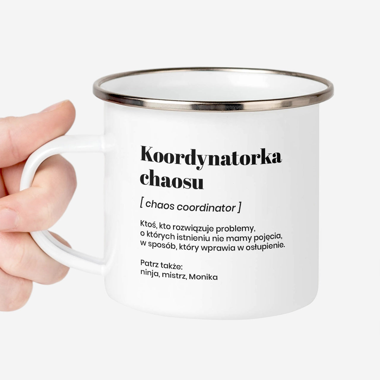 Emaliowany kubek Koordynatorka Chaosu prezent dla koleżanki z pracy